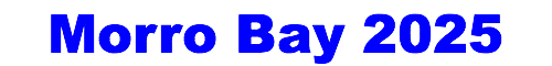 Morro Bay 2025